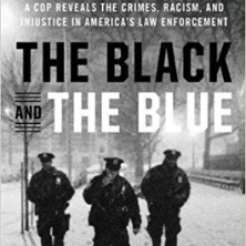 The Black and the Blue (book) by Matthew Horace Book cover of three police officers walking through the snow at night.