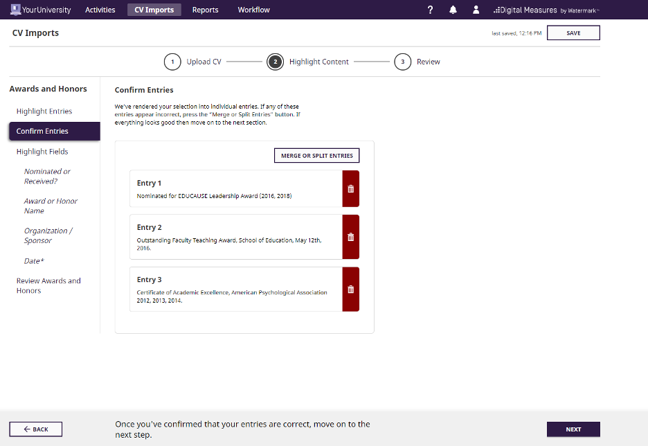 A screenshot to display the process of confirming entries in CV Imports.