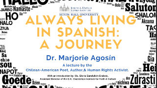 Dr. Marjorie AgosinFlyer Dr. Marjorie Agosín Lecture