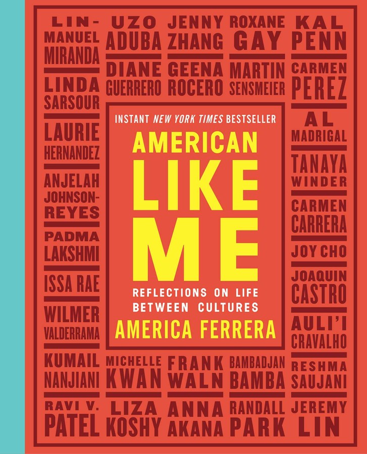 Book cover of American Like Me by America Ferrera Book cover of American Like Me by America Ferrera