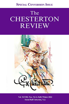 chesterton review fall winter 2022 cover The Chesterton Review, Special Conversion Issue