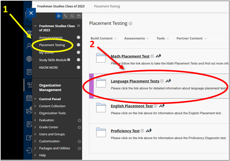 A screenshot of how toaccess the Language placement test on Blackboard by going to Placement Testing- Language Placement Tests.
