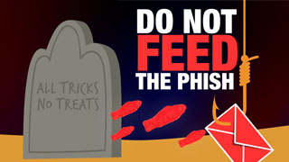 Do Not Feed the Phish